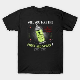 First Aid Spray T-Shirt